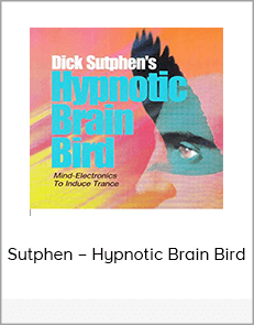 Sutphen – Hypnotic Brain Bird