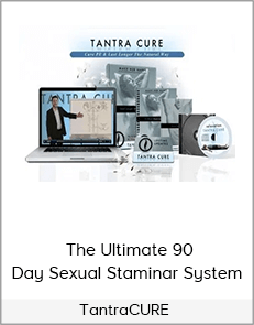 TantraCURE – The Ultimate 90 Day Sexual Staminar System