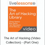 The Art of Hacking (Video Collection) - (Part One)