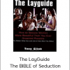 The LayGuide – The BIBLE of Seduction