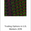 Trading Options in U.S. Markets 2019