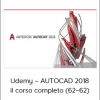Udemy – AUTOCAD 2018: il corso completo (62–62)