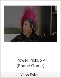 Vince Kelvin – Power Pickup 4 (Phone Game)