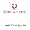 Vince Lin (AlphaWolf) – Seduce With Style 3.0