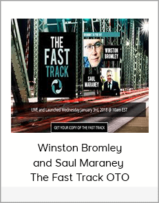 Winston Bromley and Saul Maraney – The Fast Track OTO