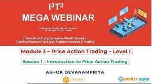 WEBINAR - Module 3 - The Price Action Trading Level 1 With Ashok Devanampriya