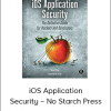 iOS Application Security – No Starch Press