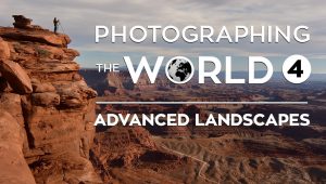 Fstoppers – Photographing The World 4  Advanced Landscapes