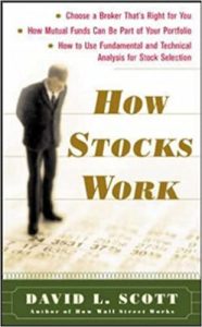 David L.Scott - How Stocks Work