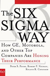 The Six Sigma Way - Peter S.Pande
