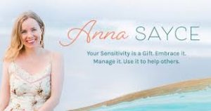 Anna Sayce - The Intuitive Awakening Course