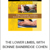 Bonnie Bainbridge Cohen – THE LOWER LIMBS, WITH BONNIE BAINBRIDGE COHEN