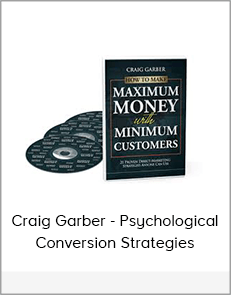 Craig Garber - Psychological Conversion Strategies