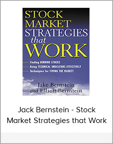 Jack Bernstein - Stock Market Strategies that Work