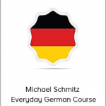 Michael Schmitz - Everyday German Course