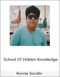 Ronnie Sandlin – School Of Hidden Knowledge