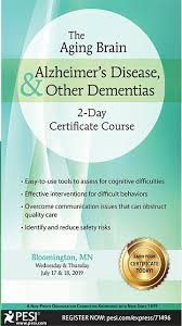 Roy D. Steinberg - 2-Day Certificate Course on The Aging Brain, Alzheimer's Disease, and Other Dementias