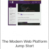 The Modern Web Platform Jump Start