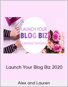 Alex and Lauren - Launch Your Blog Biz 2020