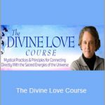 Andrew Harvey - The Divine Love Course