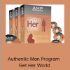 Authentic Man Program - Get Her World