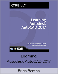Brian Benton- Learning Autodesk AutoCAD 2017