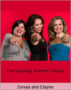 Devaa and Elayne - The Inspiring Women Course