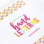 Erin Williams - I Can Learn Hand Lettering (Printable Crush 2020)
