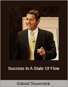 Gabriel Nossovitch - Success In A State Of Flow