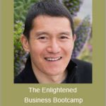 George Kao - The Enlightened Business Bootcamp