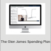 Glen James - The Glen James Spending Plan