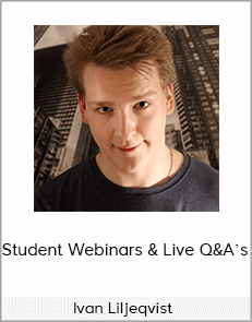 Ivan Liljeqvist - Student Webinars & Live Q&A’s