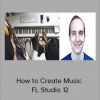 Jerry Banfield - EDUfyre - How to Create Music - FL Studio 12 (2020 edufyre)