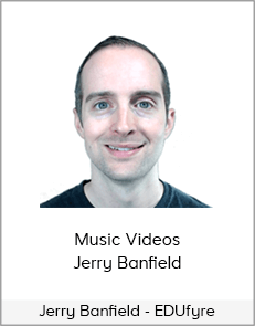Jerry Banfield - EDUfyre - Music Videos - Jerry Banfield (2020 edufyre)