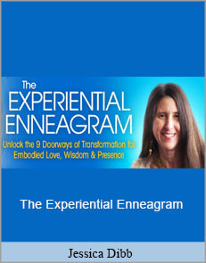 Jessica Dibb - The Experiential Enneagram