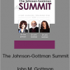 John M. Gottman & Susan Johnson - The Johnson-Gottman Summit
