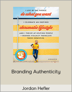 Jordan Hefler - Branding Authenticity (Do What You Want Workshops 2020)
