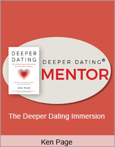 Ken Page - The Deeper Dating Immersion