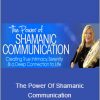 Lynn Andrews - The Power Of Shamanic Communication