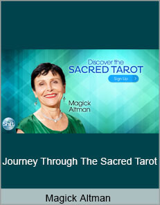 Magick Altman - Journey Through The Sacred Tarot