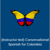 Peter - (Instructor-led) Conversational Spanish for Colombia (Colombian Spanish 2020)