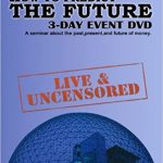 Robert Kiyosaki - How To Predict The Future DVD