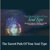 Ryan Angelo - The Sacred Path Of Your Soul Type