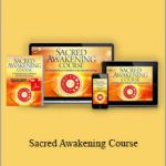 Theshiftnetwork - Sacred Awakening Course