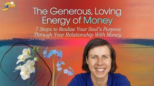 Sarah McCrum - The Generous, Loving Energy Of Money 