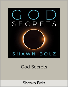 Shawn Bolz - God Secrets (Bolz Ministries 2020)