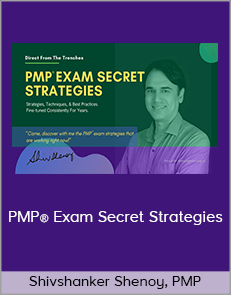 Shivshanker Shenoy, PMP - PMP® Exam Secret Strategies (Simplified Education Systems 2020)