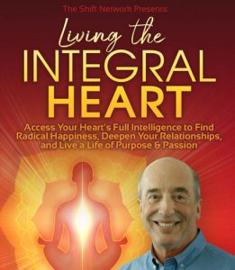 Terry Patten - Living The Integral Heart