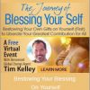 Tim Kelley - Bestowing Your Blessing On Yourself