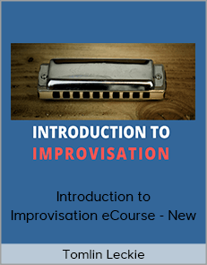Tomlin Leckie - Introduction to Improvisation eCourse - New (Tomlin Harmonica School)